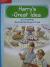 Reading Wonders Leveled Reader Harry's Great Idea: On-Level Unit 3 Week 2 Grade 3
