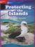 Reading Wonders Leveled Reader Protecting the Islands: ELL Unit 2 Week 4 Grade 3