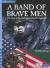 A Band of Brave Men The Story of the 54th Massachusetts Regiment