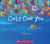 Only One You