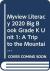 Myview Literacy 2020 Big Book Grade K Unit 1: a Trip to the Mountains