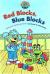 Red Blocks, Blue Blocks (mathmatazz Book A)
