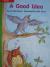 Reading Wonders Leveled Reader A Good Idea: Beyond Unit 10 Week 1 Grade K