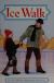 Ice Walk