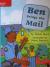 Reading Wonders Leveled Reader Ben Brings the Mail: On-Level Unit 2 Week 1 Grade 1