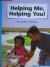 Reading Wonders Leveled Reader Helping Me, Helping You!: On-Level Unit 6 Week 2 Grade 1