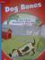 Reading Wonders Leveled Reader Dog Bones: On-Level Unit 5 Week 1 Grade 1