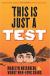This is Just a Test