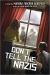 Don't Tell the Nazis A Novel
