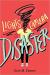 Lights, Camera, Disaster