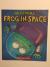 Green Wilma, Frog in Space