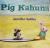 Pig Kahuna