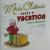 Mrs. Claus Takes a Vacation