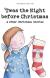 'Twas the Night Before Christmas And Other Christmas Stories