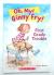 Oh My! Ginny Fry! First Grade Trouble. First grade trouble