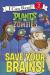 Save Your Brains!