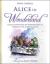 Alice in Wonderland Alice's Adventures in Wonderland and Through the Looking Glass
