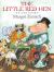The Little Red Hen An Old Story