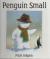 Penguin Small