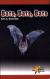 Bats, Bats, Bats