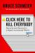 Click Here to Kill Everybody Security and Survival in a Hyper-connected World