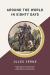 Around the World in Eighty Days (AmazonClassics Edition)