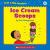 ICE CREAM SCOOPS