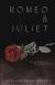 Romeo and Juliet