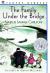 The Family Under the Bridge