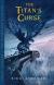 Percy Jackson and the Olympians, Book Three: The Titan's Curse