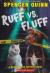 Ruff Vs. Fluff