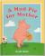 A Mud Pie for Mother