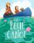 The Blue Canoe A Picture Book