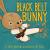 Black Belt Bunny
