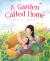 A Garden Called Home