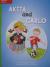 Reading Wonders Leveled Reader Akita and Carlo: Beyond Unit 4 Week 3 Grade 2