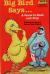 Big Bird Says-- A Game to Read and Play : Featuring Jim Henson's Sesame Street Muppets
