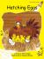 Hatching Eggs