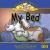 My Bed