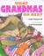 What Grandmas Do Best What Grandmas Do Best