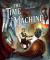 Classics Reimagined The Time Machine