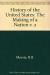 United States, History of the V. 2: The Making of a Nation (R.B. Morris).