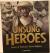 Unsung Heroes Stories of America's Bravest Fighters