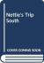 Nettie's Trip South