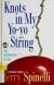 Knots in My Yo-Yo String
