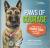 Paws of Courage: True Tales of Heroic Dogs that Protect and Serve