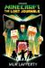 Minecraft: The Lost Journals An Official Minecraft Novel
