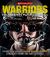 Warriors The Greatest Fighters in History