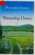 Watership Down A Novel