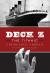 Deck Z: The Titanic Unsinkable. Undead